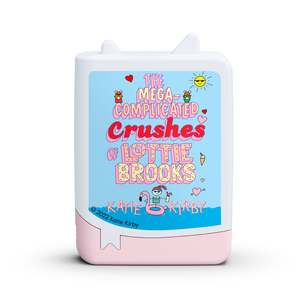 Tonies Book - Katie Kirby The Mega-Complicated Crushes of Lottie Brooks Book 3